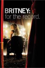 Watch Britney For the Record Primewire