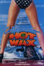 Watch California Hot Wax Primewire