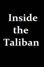 Watch Inside the Taliban Primewire