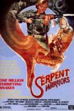 Watch The Serpent Warriors Primewire