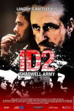 Watch ID2: Shadwell Army Primewire