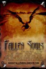 Watch Fallen Souls Primewire