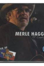 Watch Merle Haggard Ol' Country Singer Primewire