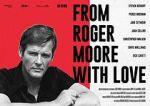Watch From Roger Moore with Love Primewire