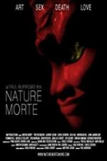 Watch Nature Morte Primewire