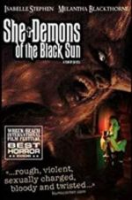 Watch She-Demons of the Black Sun Primewire