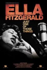 Watch Ella Fitzgerald: Just One of Those Things Primewire