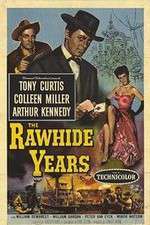 Watch The Rawhide Years Primewire