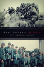 Watch Ganz normale M�nner - Der \'vergessene Holocaust\' Primewire