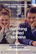 Watch That Thing Called Tadhana Primewire