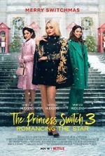Watch The Princess Switch 3 Primewire