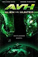 Watch AVH: Alien vs. Hunter Primewire