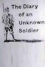 Watch The Diary of an Unknown Soldier Primewire