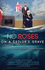 Watch No Roses on a Sailor\'s Grave Primewire