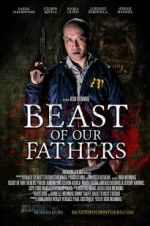 Watch Beast of Our Fathers Primewire