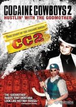 Watch Cocaine Cowboys 2 Primewire