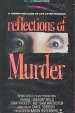 Watch Reflections of Murder Primewire