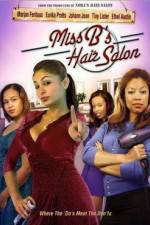 Watch Miss B's Hair Salon Primewire