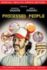 Watch Processed People Primewire