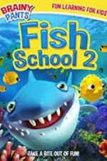Watch Fish School 2 Primewire