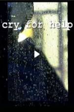 Watch Cry for Help Primewire