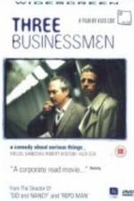 Watch Three Businessmen Primewire