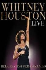Watch Whitney Houston Live: Her Greatest Performances Primewire