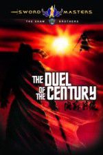 Watch Duel of the Century Zmovies