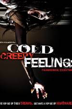 Watch Cold Creepy Feeling Primewire