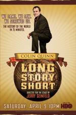 Watch Colin Quinn Long Story Short Primewire