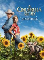 Watch A Cinderella Story: Starstruck Primewire