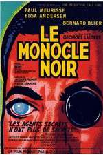 Watch Le monocle noir Primewire
