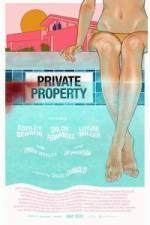 Watch Private Property Primewire