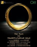 Watch The Hunt for Transylvanian Gold Primewire