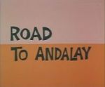 Watch Road to Andalay (Short 1964) Primewire