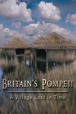 Watch Britain\'s Pompeii: A Village Lost in Time Primewire