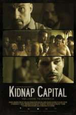 Watch Kidnap Capital Primewire