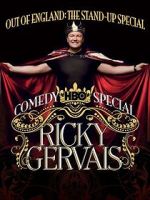 Watch Ricky Gervais: Out of England - The Stand-Up Special Primewire