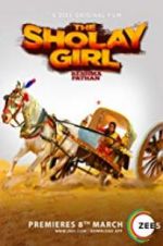 Watch The Sholay Girl Primewire