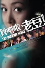 Watch The Way We Were (2011) Primewire