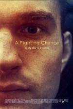 Watch A Fighting Chance Primewire