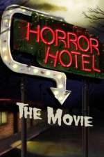Watch Horror Hotel the Movie Primewire