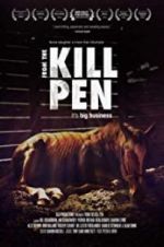 Watch From the Kill Pen Primewire