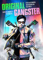 Watch Original Gangster Primewire
