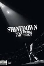 Watch Shinedown Live From The Inside Primewire