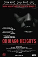 Watch Chicago Heights Primewire