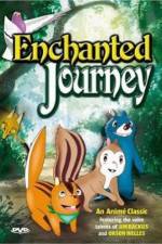 Watch The Enchanted Journey Primewire