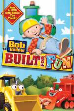 Watch Bob The Builder: Built For Fun Primewire