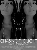Watch Chasing the Light Primewire