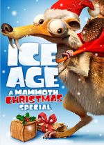 Watch Ice Age: A Mammoth Christmas (TV Short 2011) Primewire